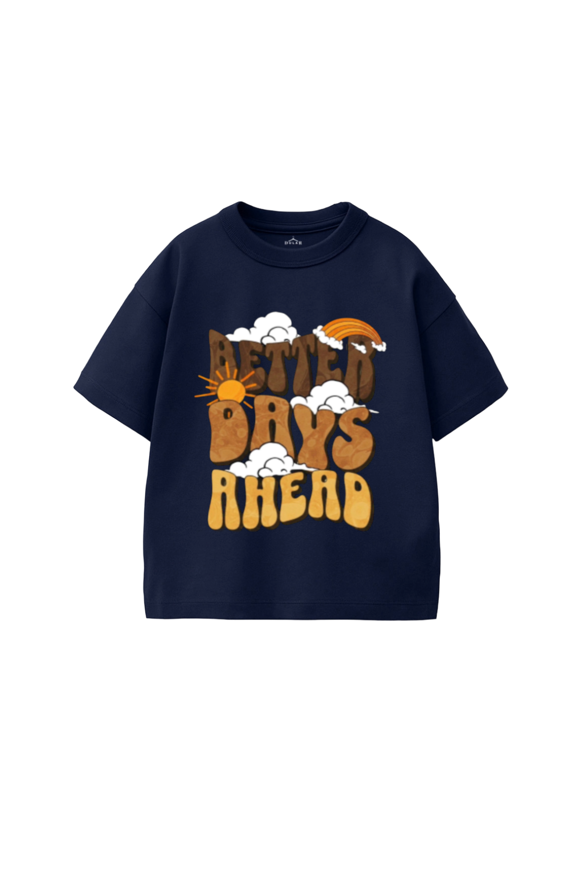 Better Days Ahead Oversized T-Shirt