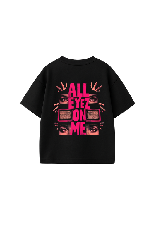 All Eyez On Me Oversized Graphic T-Shirt